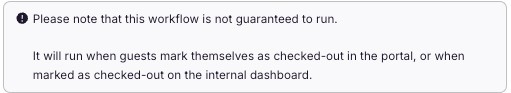 Notify the team immediately when a guest marks themselves as checked out